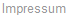 Impressum